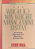 The Weigh To Win Weight Management System- by Lynn Hill